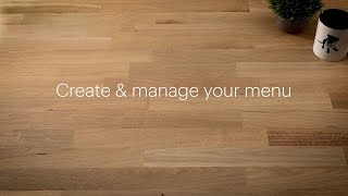 Create and manage your menu