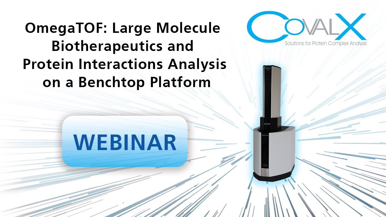 OmegaTOF: Large Molecule Biotherapeutics and Protein Interactions Analysis on a Benchtop Platform