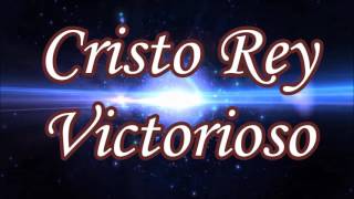 Video thumbnail of "Cristo Rey Victorioso - Jaime Murrell"