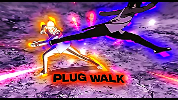 「PLUG WALK ❄️」| 4K AMV/EDIT