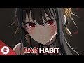 Nightcore - Bad Habit (Sofia Karlberg) - (Lyrics)