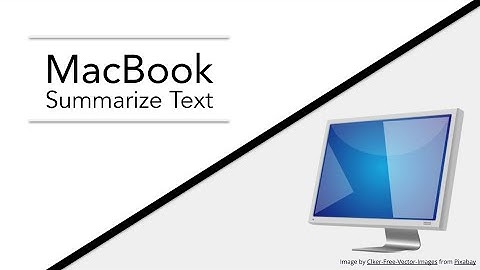 Summarize with a Mac