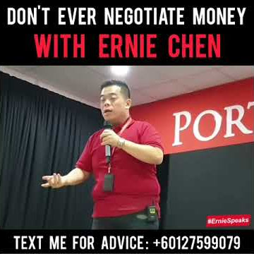 Don't Ever Negotiate Money with Ernie Chen!