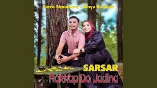Download Lagu Sarsar Rokkap Do Jadina Download Lagu Sarsar Rokkap Do Jadina