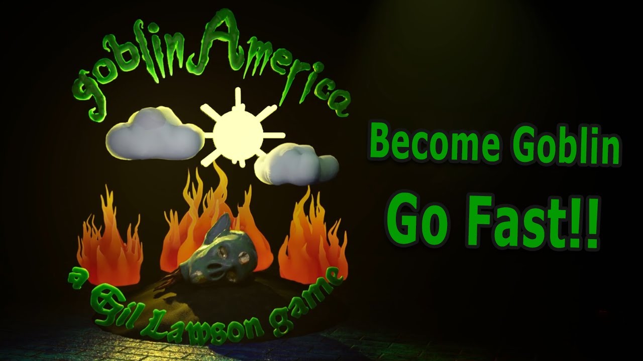 Become Goblin President, Go Fast, Enjoy The Sunlight! - [goblinAmerica demo Gameplay]