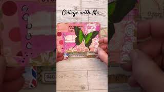 #junkjournalideas #collagewithme #junkjournaling