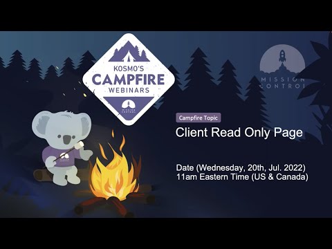 Mission Control Kosmo Campfire - Client Read Only Page
