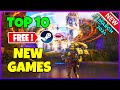 Top 10 new free steam games to play march 2024