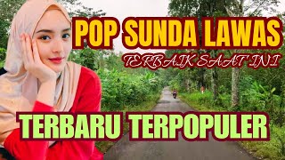 Download Lagu POP SUNDA POPULER 2024 - LAGU POP SUNDA LAWAS PALING ENAK SAMPAI MERINDING MP3