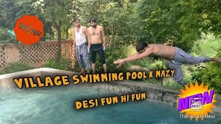 How To Dive Like A Fish Desi Bath In Pool Village Summer Weekend