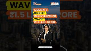 Mumbai’s ₹15 Trillion Housing Boom | Redevelopment Update