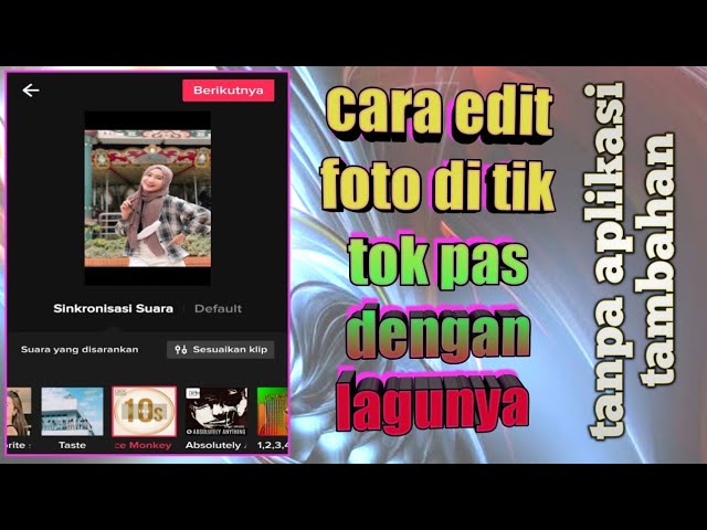 cara edit foto di tiktok agar pas dengan lagu/musik class=