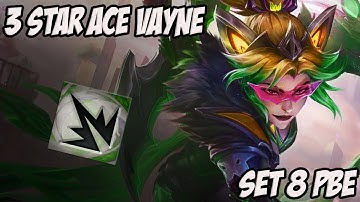 3-Star Ace Vayne is a MONSTER | TFT Set 8 PBE