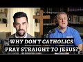 Should Christians Pray to the Saints or Only to Jesus?