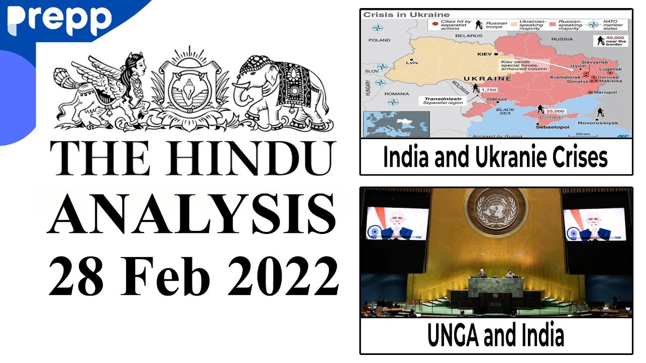 The Hindu newspaper analysis today | 28 February 2022 | daily current affairs UPSC CSE/IAS