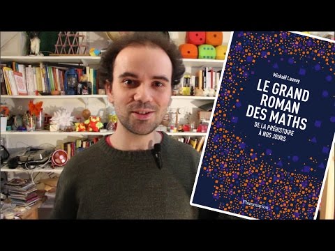 Le grand roman des maths - Micmaths