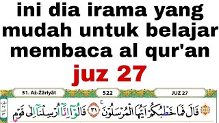 irama pelan' dan bagus untuk belajar al qur'an bagi lansia dan pemula #juz27