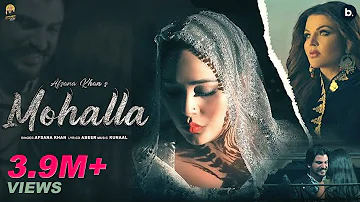 MOHALLA - Official Music Video | Afsana Khan | Rakhi Sawant | Abeer | Oye Kunal | Punjabi Song