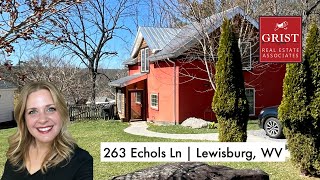 3 Favorite Things: 263 Echols Ln | Lewisburg, WV