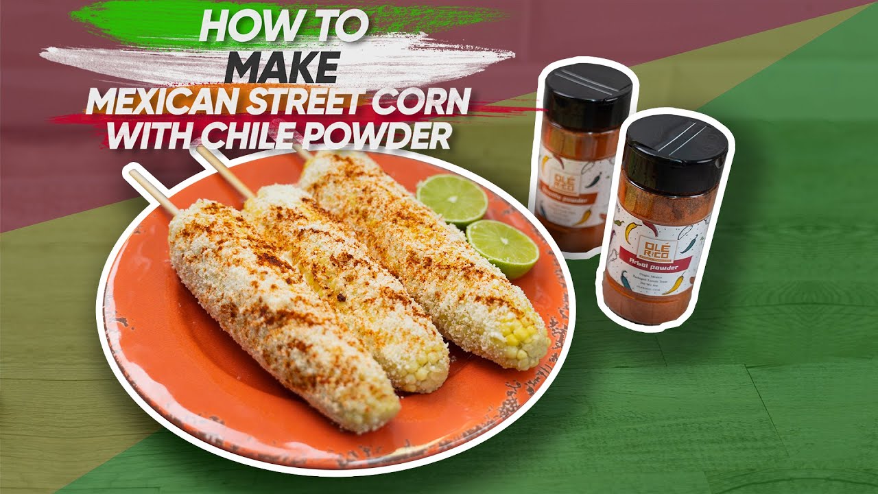 Elotes Preparados Mexicanos - Mexican Street Style Corn - Easy and  Authentic Mexican Recipe - YouTube