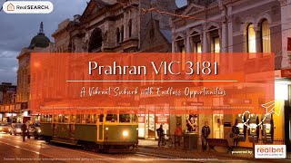Suburb Profile: Prahran VIC - A Vibrant Suburb with Endless Opportunities