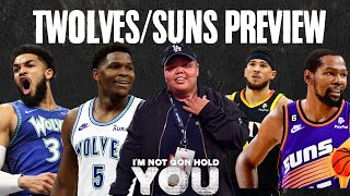 TWolves/Suns Preview | I'm Not Gon Hold You #INGHY