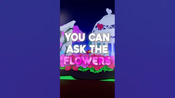 You Can Ask The Flowers Roblox Edit Shorts 