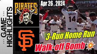 San Francisco Giants vs Pittsburgh Pirates [PATRICK BAILEY CALLED GAME  HR ! Walk-off Bomb !]