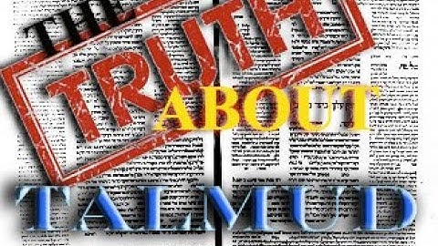 The Truth About Talmud Pt.1