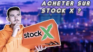 COMMENT ACHETER SUR STOCKX ?