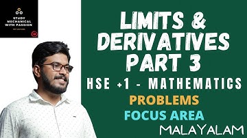 Limits And Derivatives - Part 3 | HSE Plus One Mathematics | Focus Area | Problems | Malayalam