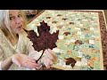 Pretty Leaves... Just A - HINT OF FALL!!! Quilting Fun For The Season!