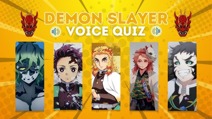 Demon Slayer Ultimate Quiz  Easy - Hard (Voices, Characters and More!) 