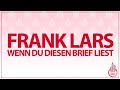 FRANK LARS - WENN DU DIESEN BRIEF LIEST (KARAOKE/LYRICS)