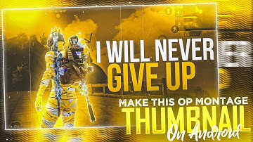 MAKE THIS AMAZING MONTAGE THUMBNAIL ON ANDROID | LIKE LOST BOY , DACOIT | PIXELLAB , PSCC