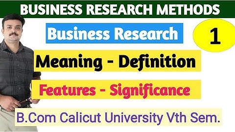 Business Research Methods in Malayalam Calicut  University B.Com V Semester Introduction