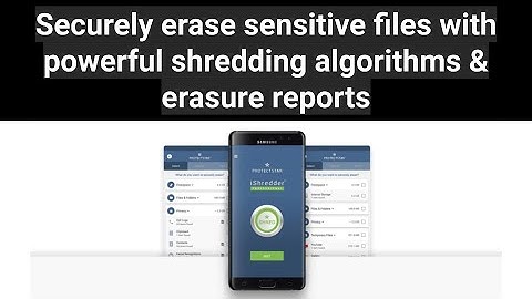 Securely erase sensitive files with powerful shredding algorithms and  erasure reports