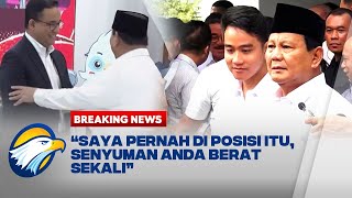 BREAKING NEWS - Canda Prabowo ke Anies: Saya Pernah di Posisi Itu, Senyuman Anda Berat Sekali