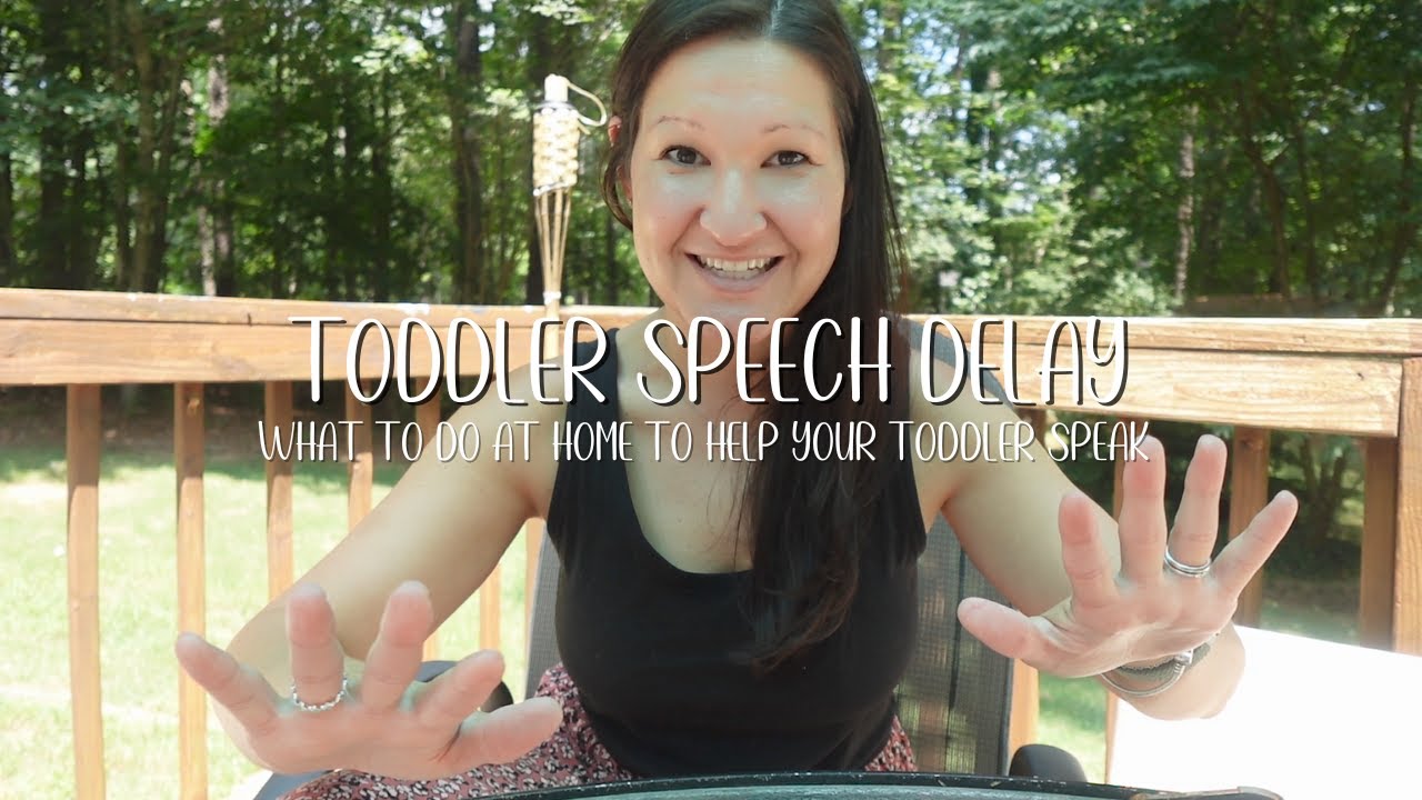 Toddler Speech Delay | How to help your toddler speak at home - YouTube