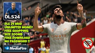 DREAM LEAGUE SOCCER 2024 MOD UNLIMITED MONEY NO PASSWORD - DLS 24 MOD