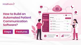 How to Build an Automated Patient Communication Software in 2026 | Step-By-Step Guide screenshot 1
