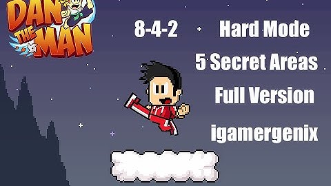 Dan the Man | Main Story Hard Mode | 8-4-2 Full Version with all 5 Secret Areas