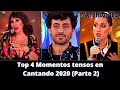 Top 4 Momentos Tensos en Cantando 2020 (Parte 2) - Archivo Tv
