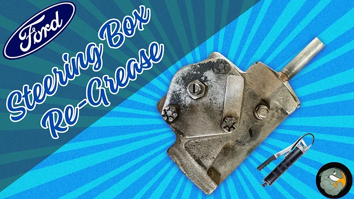 Classic Ford Steering Box Re-Grease.  Don't Skip This!