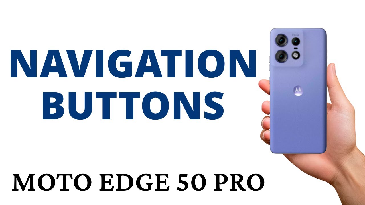 How to CHANGE the NAVIGATION SYSTEM to BUTTONS on the MOTO EDGE 50 PRO!
