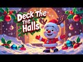 Dack the hall , Christmas special song, nursery rhymes for girls, #nurseryrhymes #kidssongs