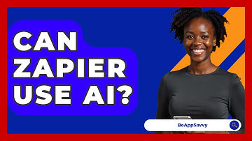 Can Zapier Use AI? - Be App Savvy