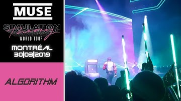 Muse - Algorithm | Live; Montreal (30-03-2019)