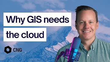 Why GIS Needs the Cloud (And What’s Next)
