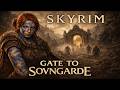 Let’s Play Skyrim: Gate to Sovngarde – Part 4